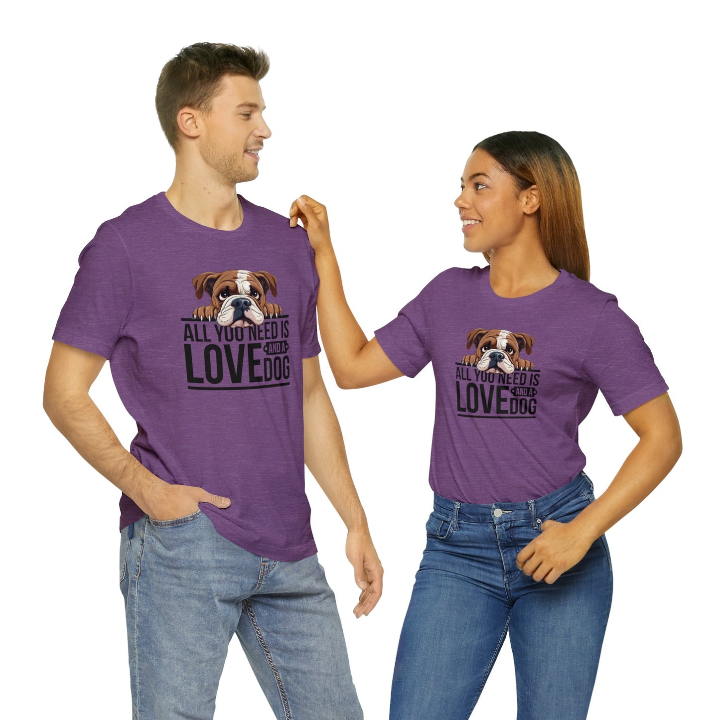 All You Need is Love Bull Dog Shirt