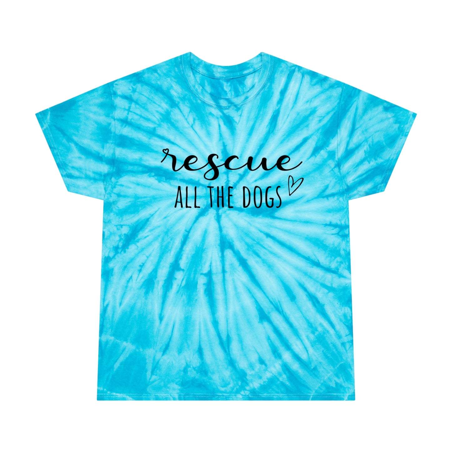 Rescue All The Dogs Tie-Dye Tee