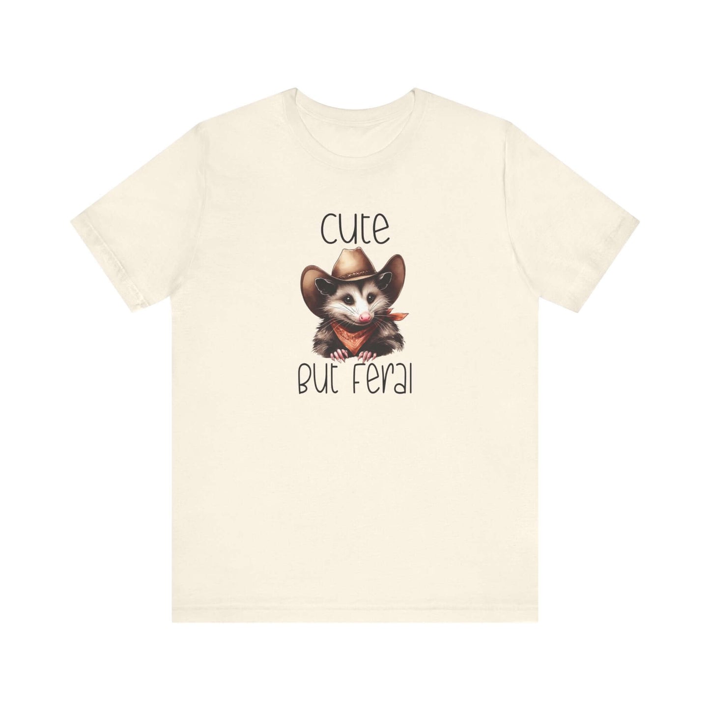 Cute But Feral Funny Opossum Tee