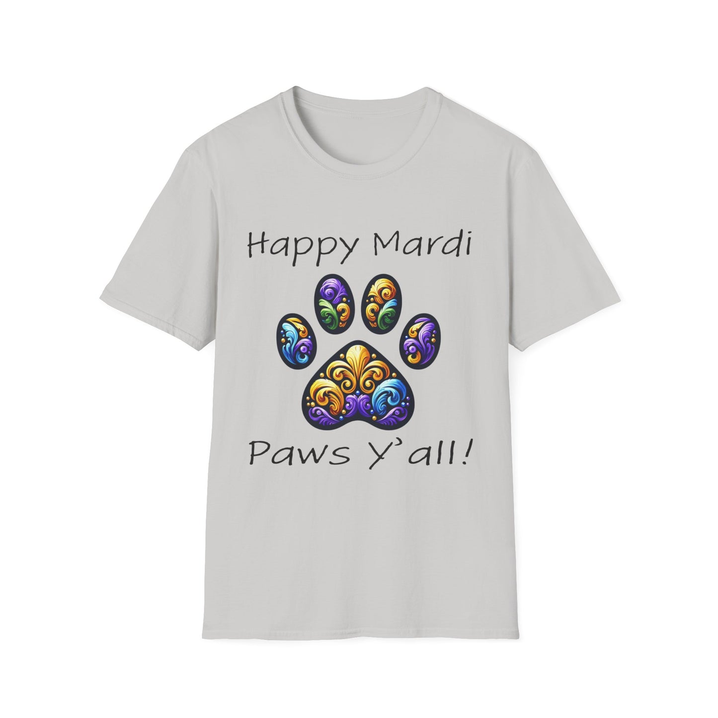 Happy Mardi Paws Y'all Short Sleeve Tee Shirt, Dog mom Mardi Gras tee, New Orleans Mardi Gras Parade Shirt, Mardi Gras Lover, NOLA Tee Shirt