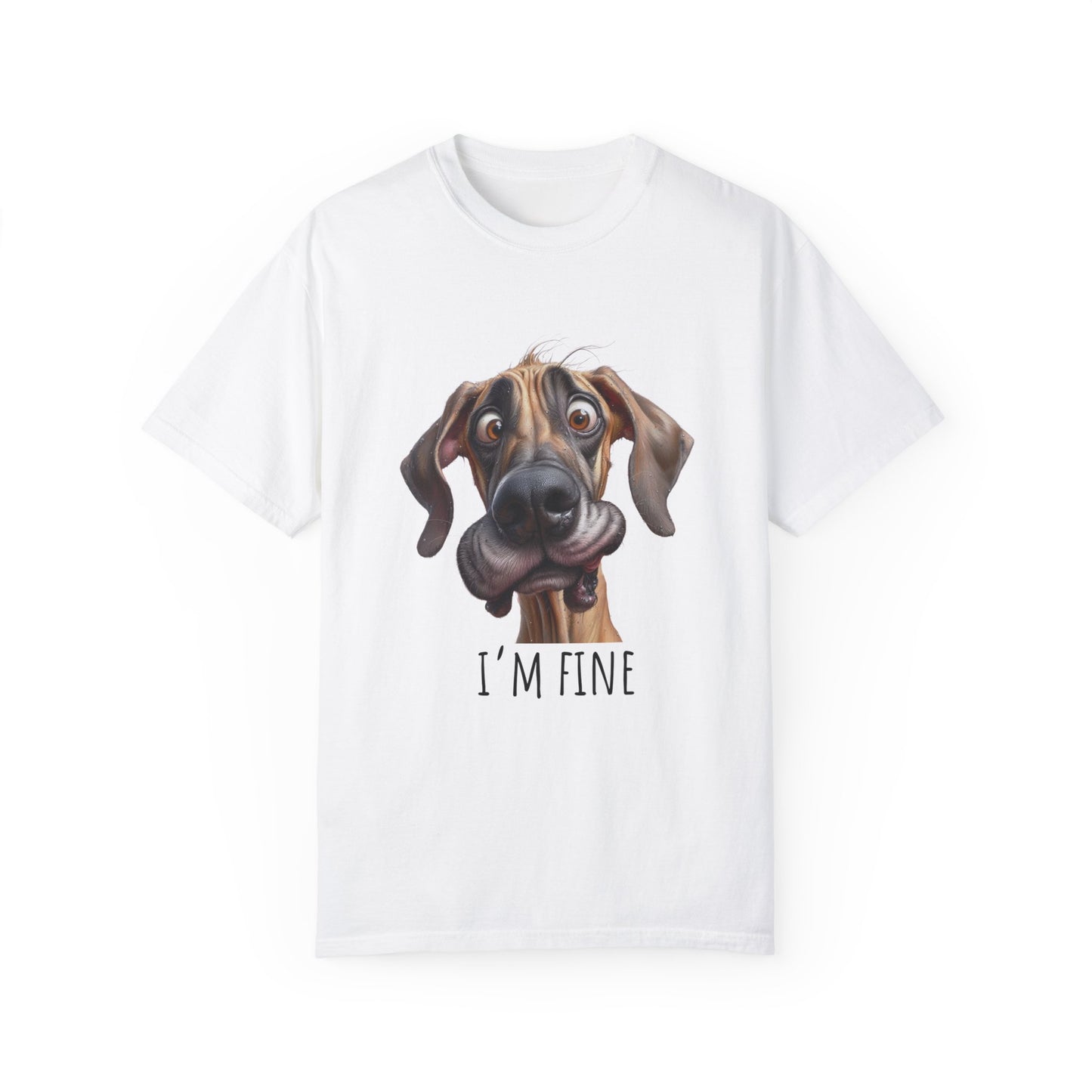 I'm Fine, Great Dane Dog T-Shirt, Funny Gift, Great Dane Owner, Gift for Dog Owners, T-Shirt unisex Clothing Apparel, Funny T-Shirt