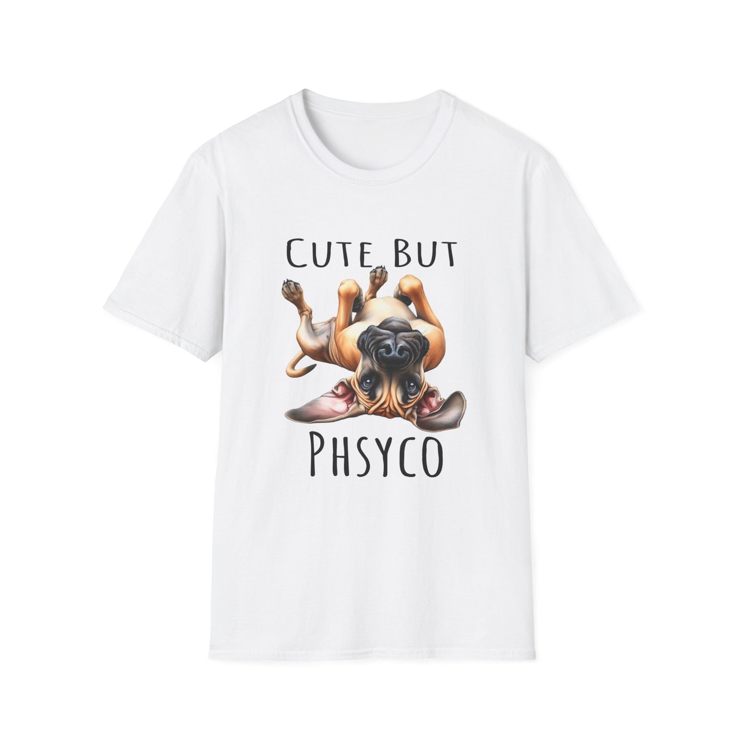 Cute But Psycho Soft Style Tee, Funny Great Dane Tee, Woman Shirt, Gift For Best Friends, Gifts for Dog Lovers, Dog Mom Funny Shirt