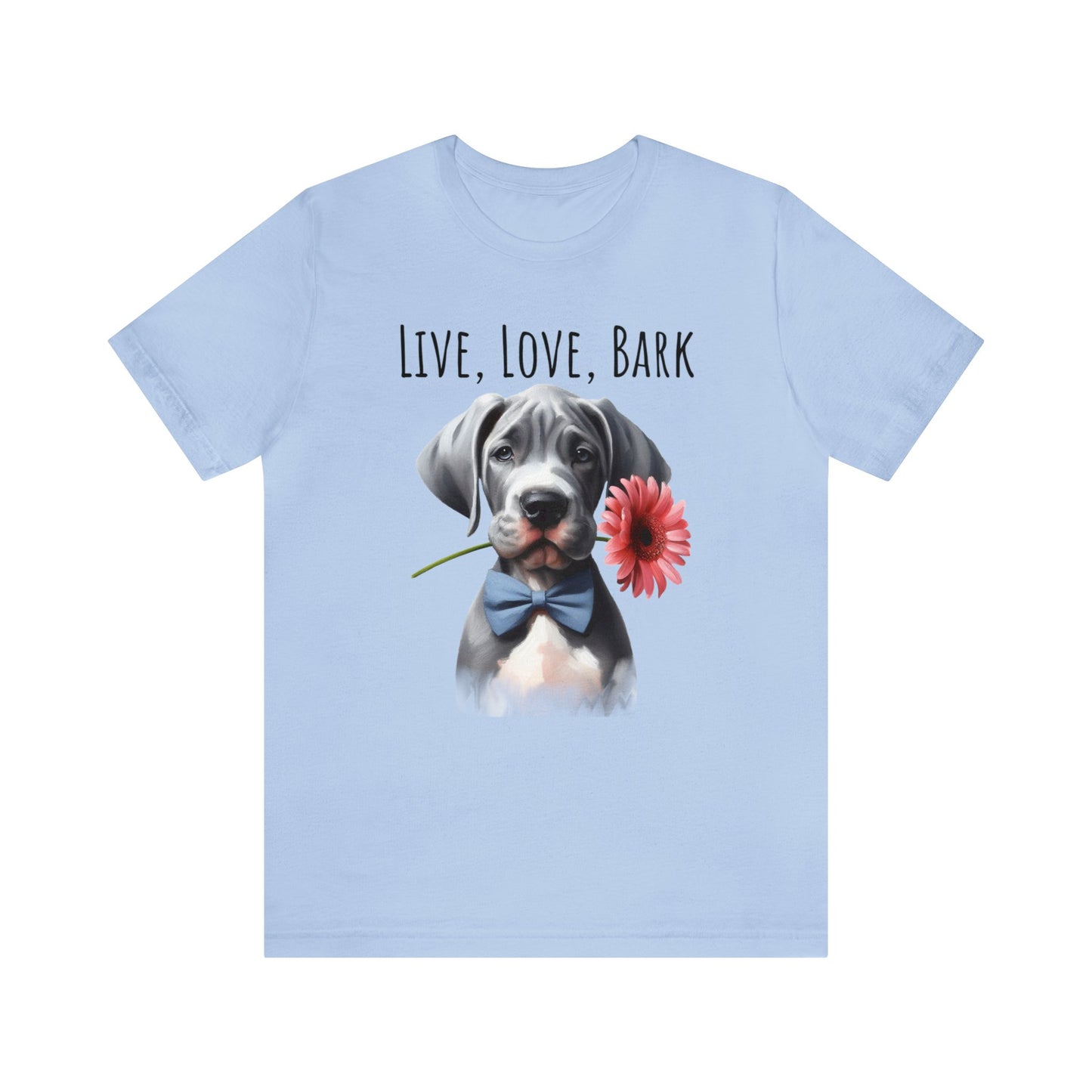 Live Love Bark Great Dane Puppy Unisex Jersey Short Sleeve Tee