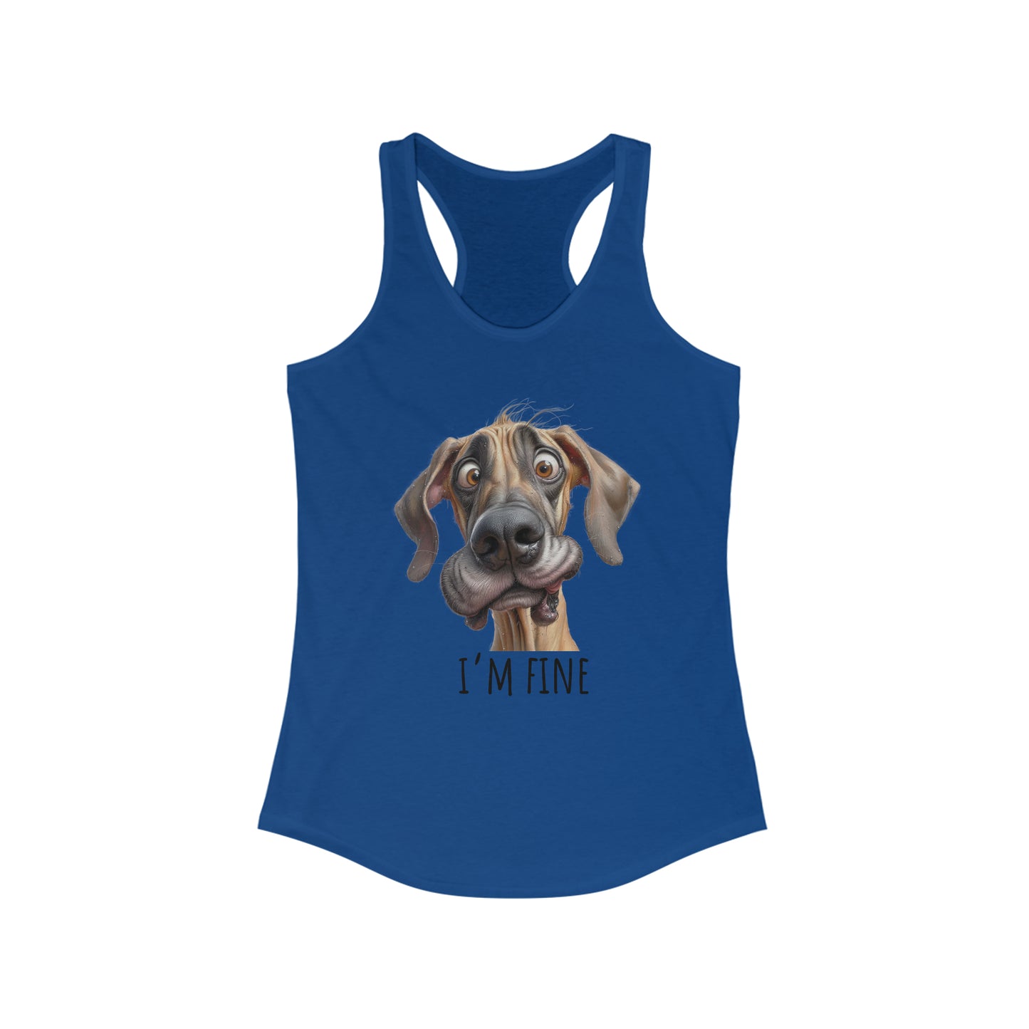 Im Fine Funny Fawn Great Dane Women's Ideal Racerback Tank,I'm Fine Shirt, Great Dane Shirt, Adult Humor Shirt,Introvert Shirt, Mental Shirt