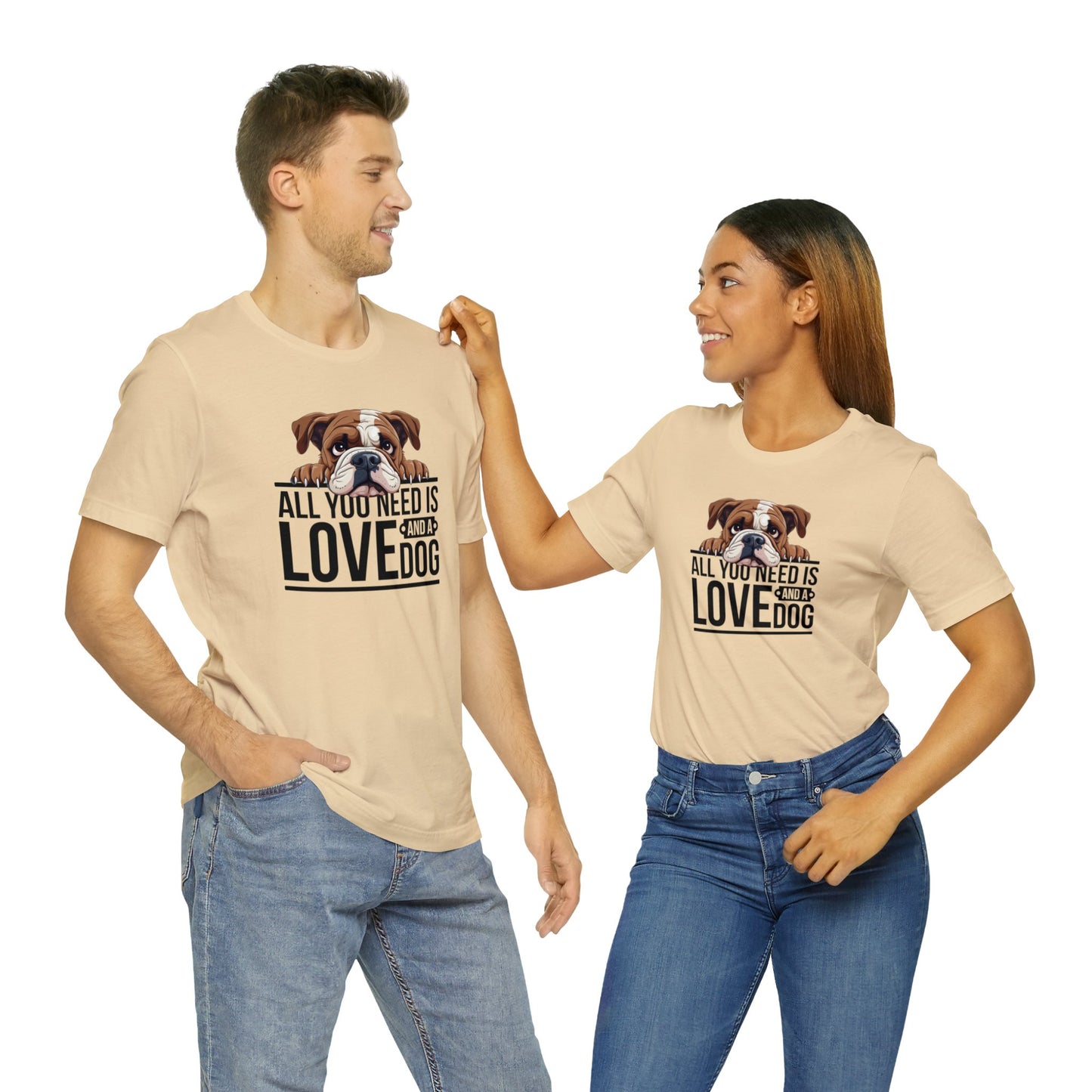 All You Need is Love Bull Dog Shirt