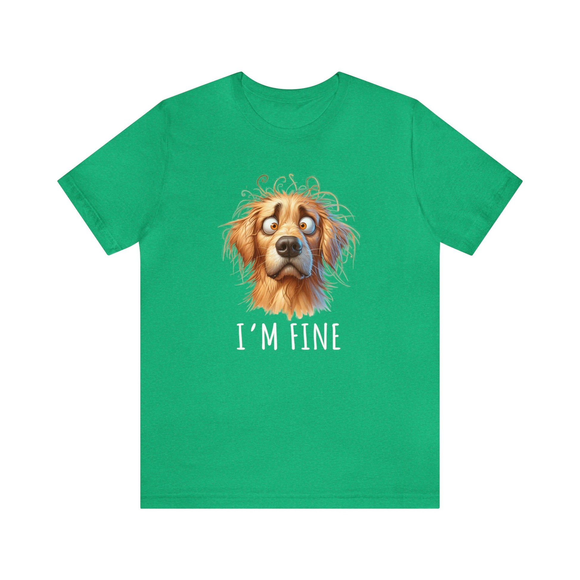 I'm Fine Funny Golden Retriever Tee - Four More Paws