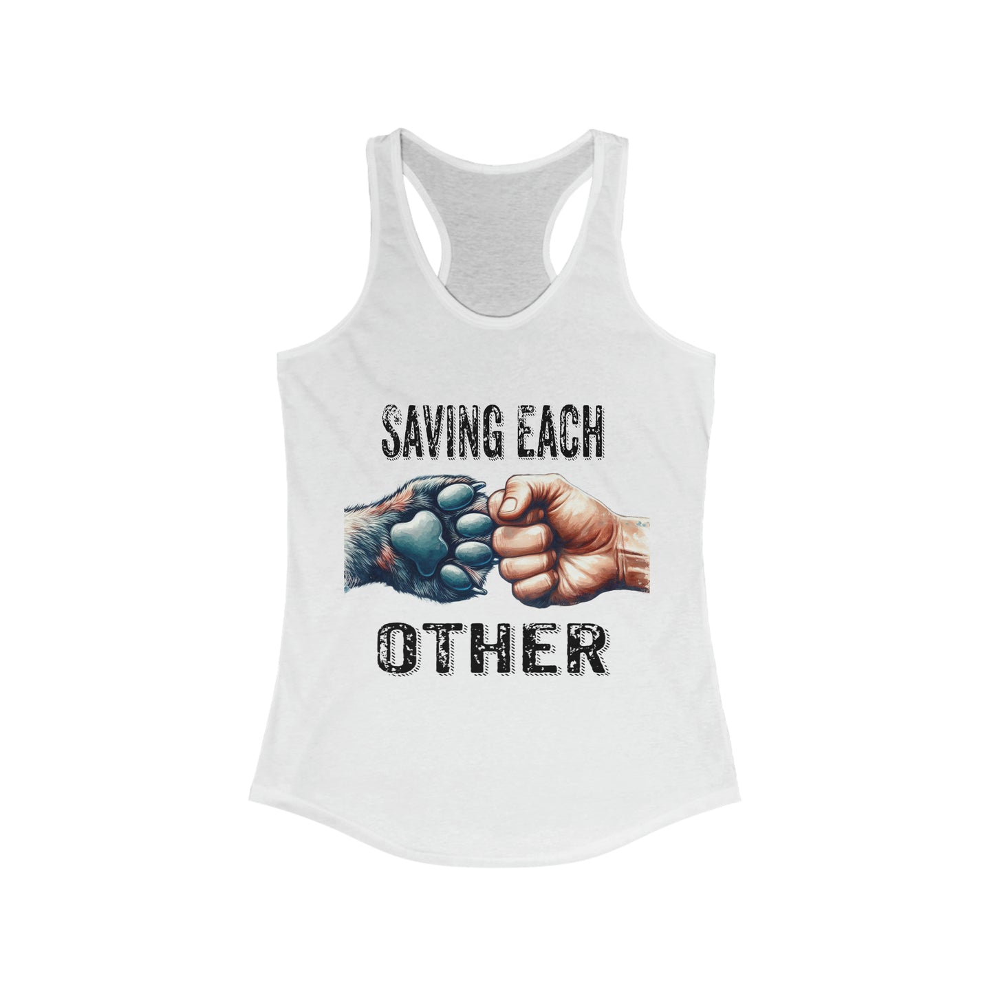 Dog Rescue Saving Each Other Women's Ideal Racerback Tank, Animal Rescue, Adopt, Foster