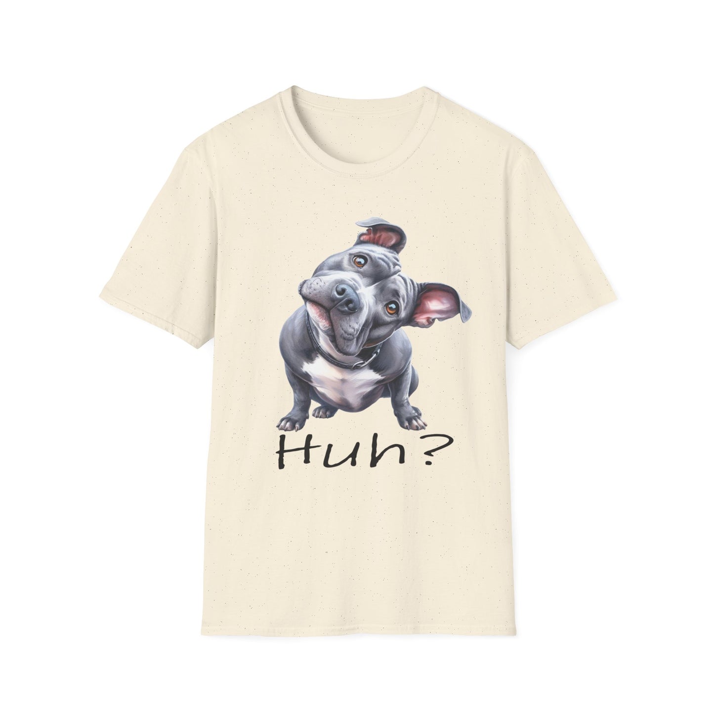 Huh? Pit Bull Funny T-shirt Funny Dog T-Shirt Pit Bull Cute Dog T-Shirt Dog Lover Shirt, Dog Mom, Pittie Mama, Funny Dog Gift