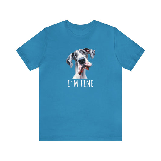 Harlequin Great Dane" I'm Fine" Sarcastic Tee