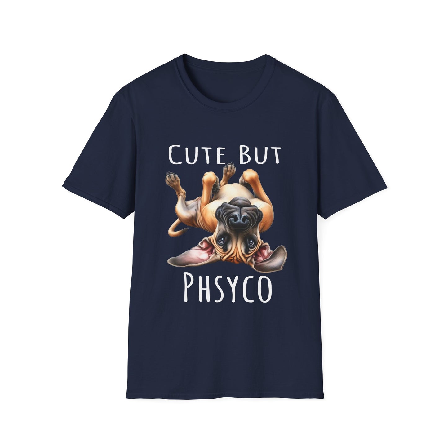 Cute But Psycho Soft Style Tee, Funny Great Dane Tee, Woman Shirt, Gift For Best Friends, Gifts for Dog Lovers, Dog Mom Funny Shirt