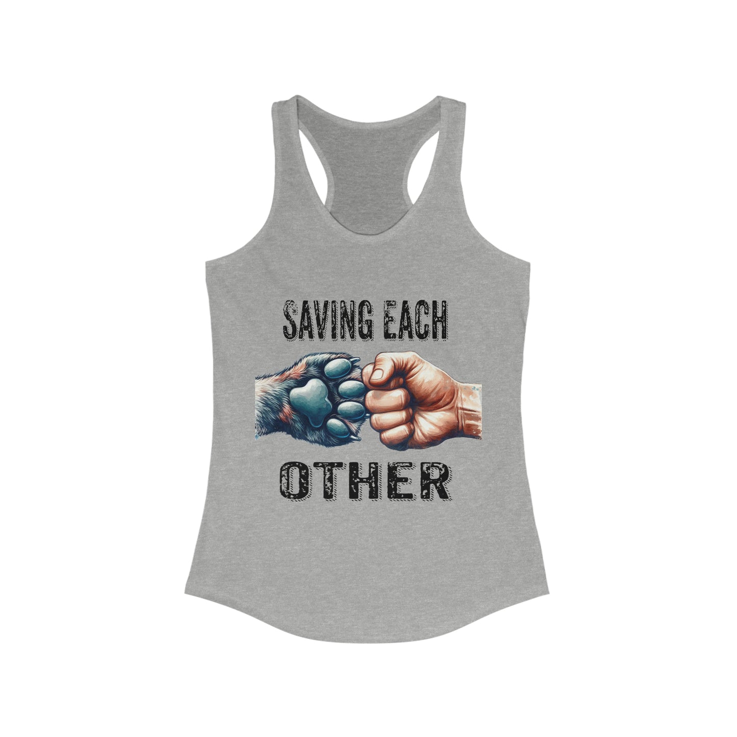 Dog Rescue Saving Each Other Women's Ideal Racerback Tank, Animal Rescue, Adopt, Foster