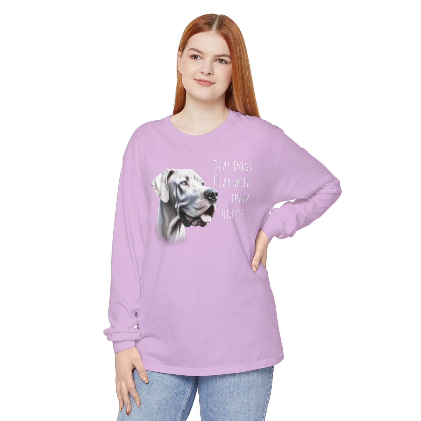 Deaf Dogs Hear with Their Hearts Unisex Garment-dyed Long Sleeve T-Shirt