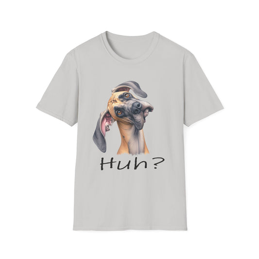 Huh? Great Dane Funny T-shirt Funny Dog Shirt Funny Dog T-Shirt Great Dane Dog shirt Cute Dog T-Shirt Dog Lover Shirt Dog Lover Gift