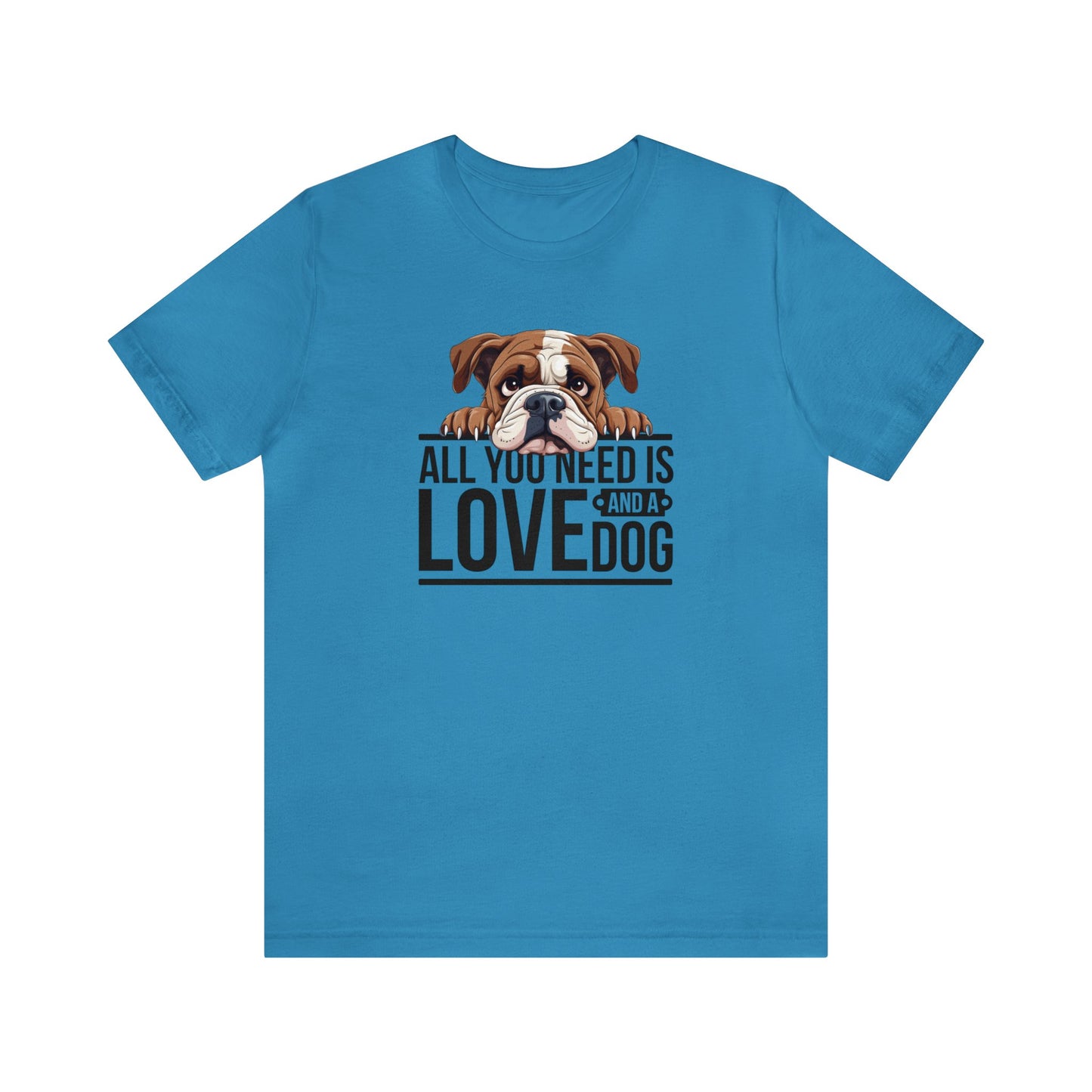 All You Need is Love Bull Dog Shirt