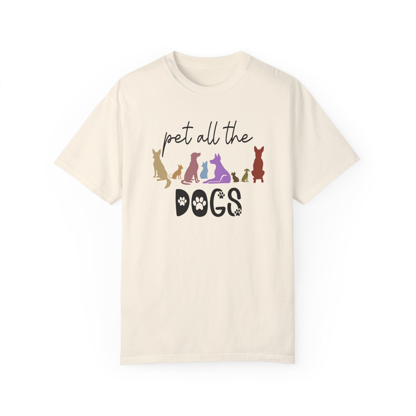 Pet All The Dogs Comfort Colors Tee