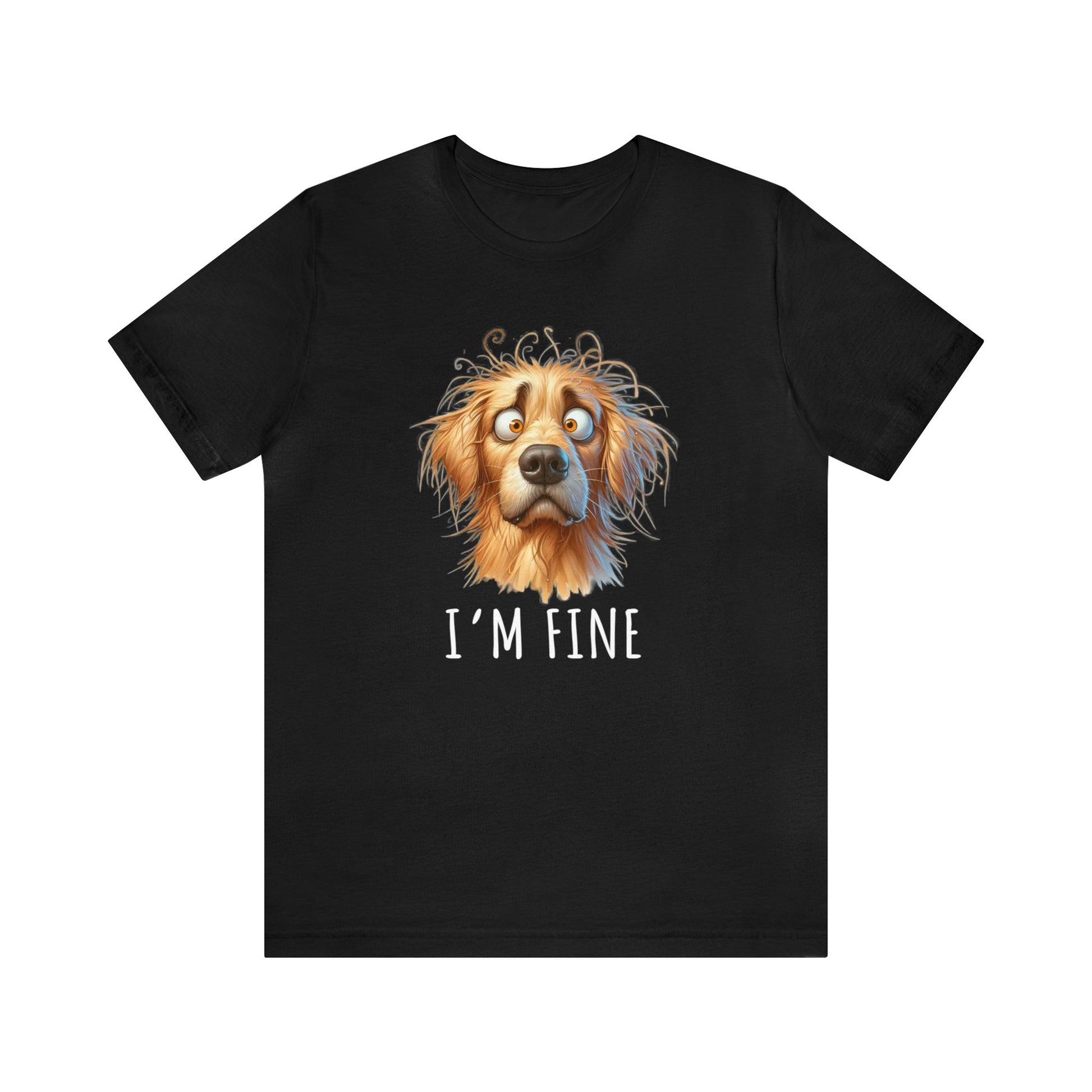 I'm Fine Funny Golden Retriever Tee - Four More Paws