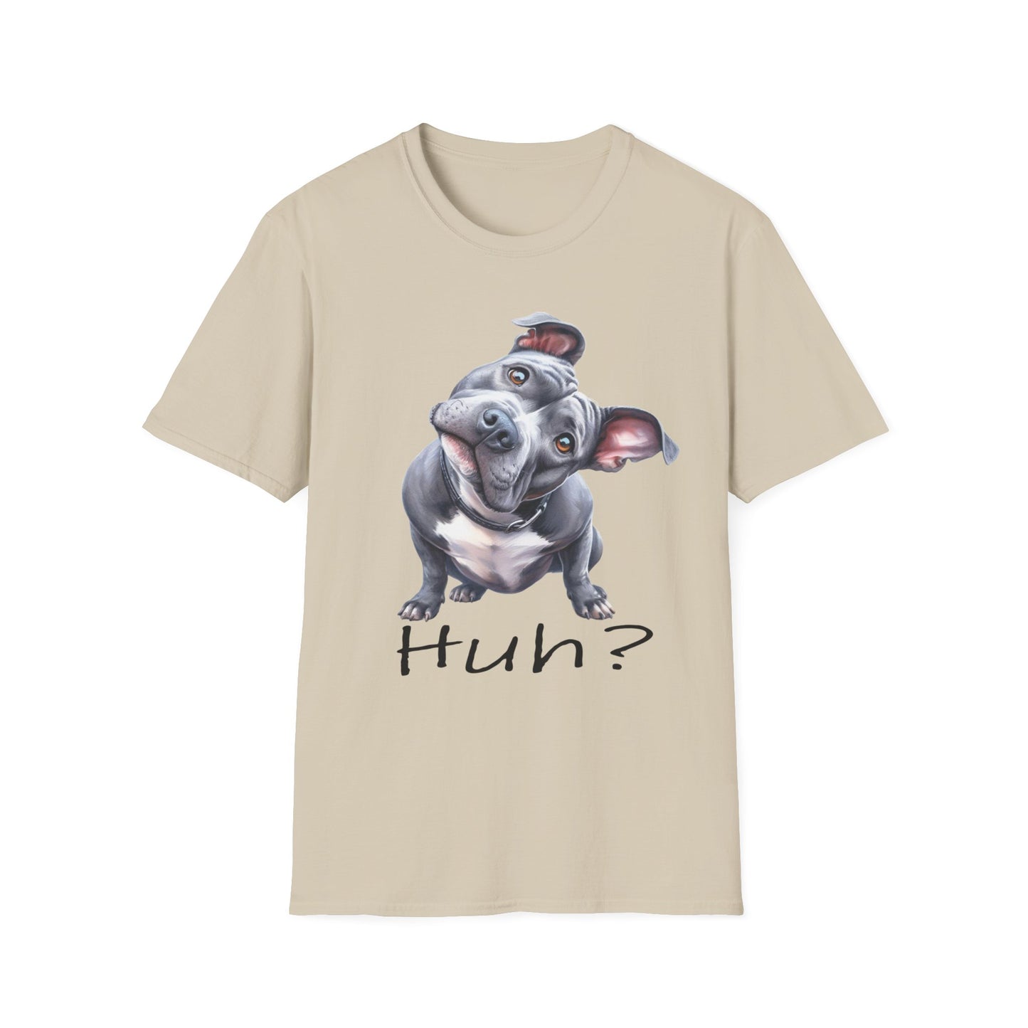 Huh? Pit Bull Funny T-shirt Funny Dog T-Shirt Pit Bull Cute Dog T-Shirt Dog Lover Shirt, Dog Mom, Pittie Mama, Funny Dog Gift