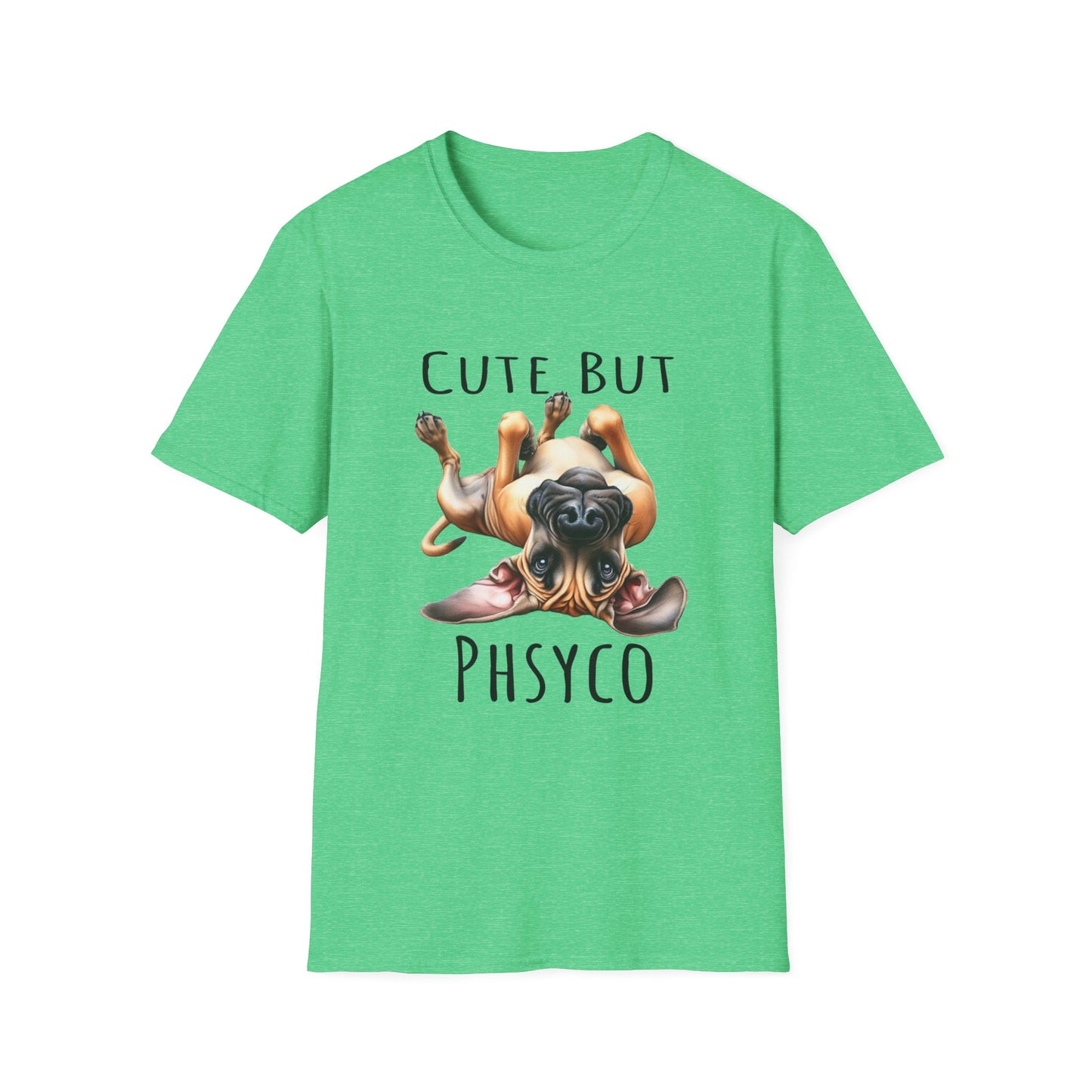 Cute But Psycho Soft Style Tee, Funny Great Dane Tee, Woman Shirt, Gift For Best Friends, Gifts for Dog Lovers, Dog Mom Funny Shirt