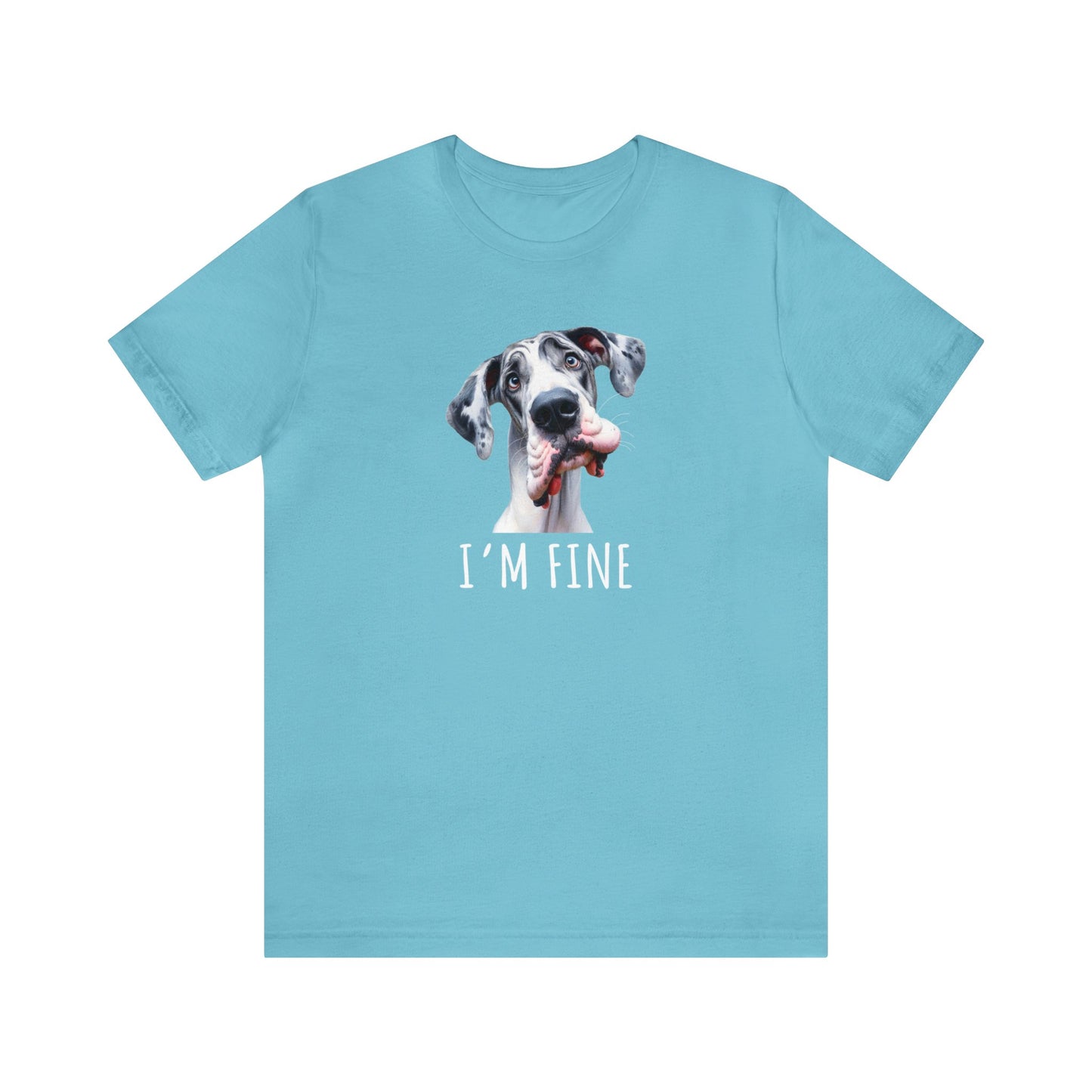 Harlequin Great Dane" I'm Fine" Sarcastic Tee