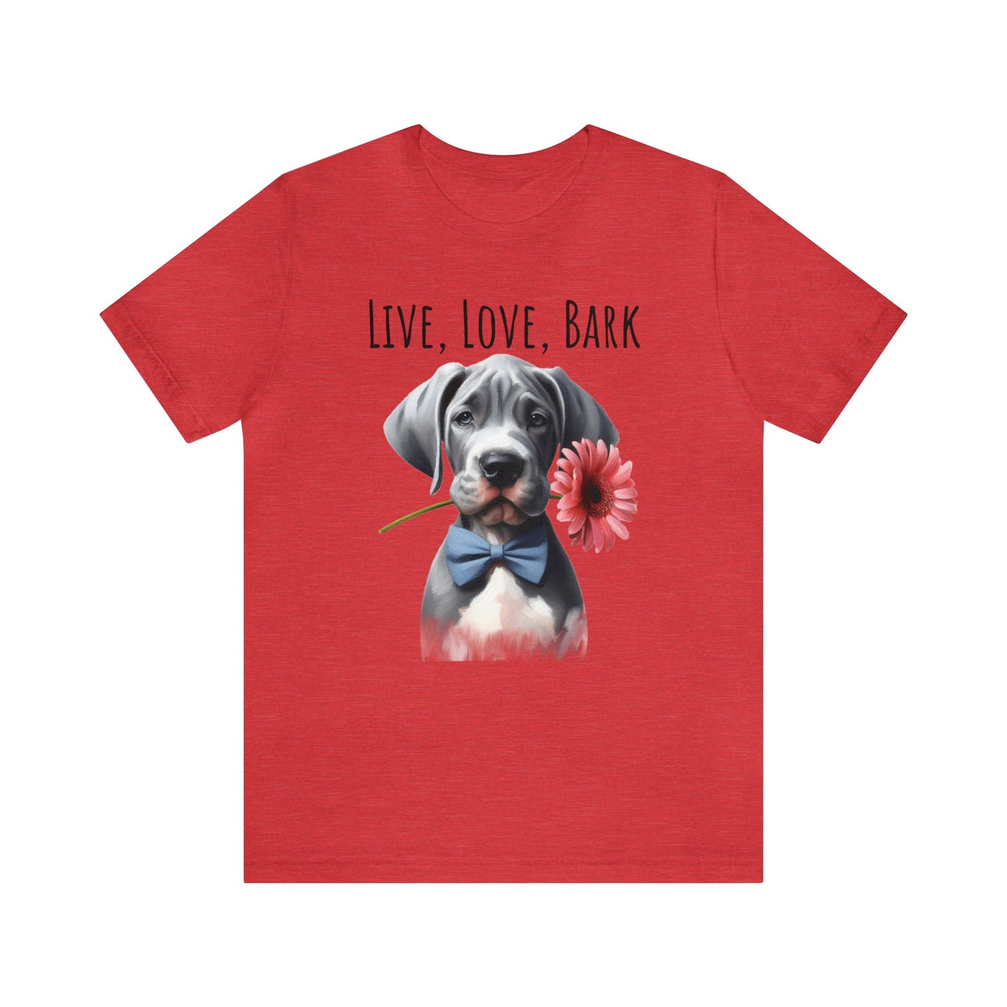 Live Love Bark Great Dane Puppy Unisex Jersey Short Sleeve Tee