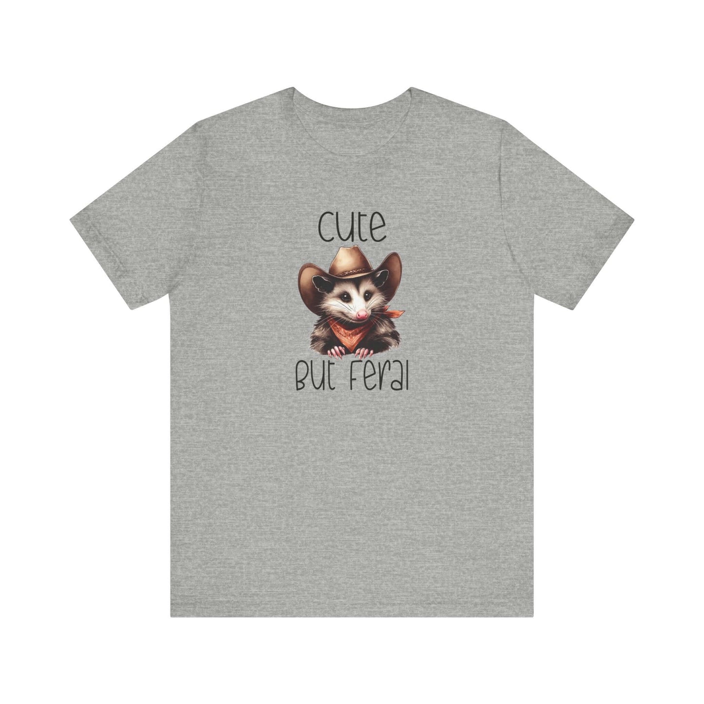 Cute But Feral Funny Opossum Tee