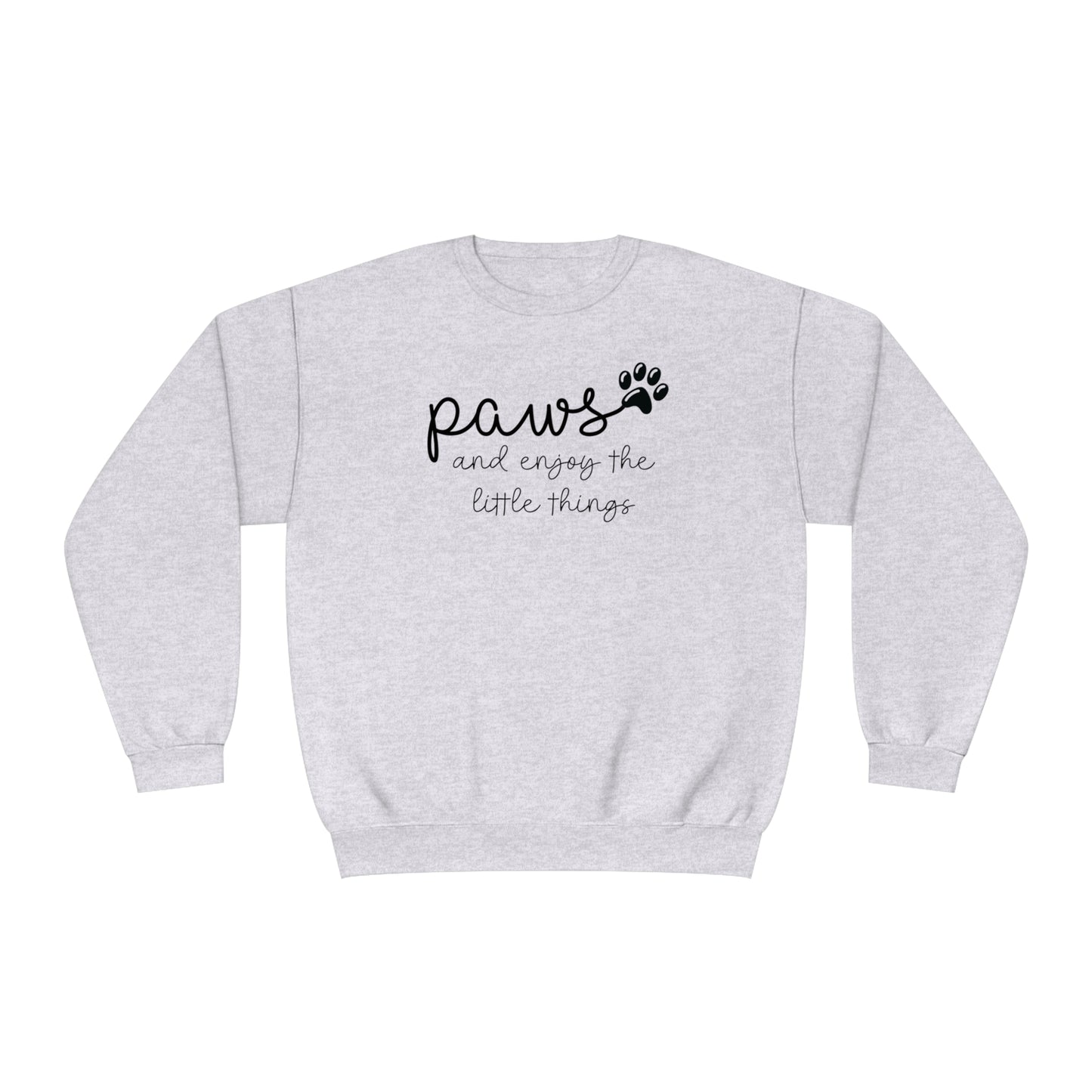 Paws and Enjoy The Little Things Unisex NuBlend® Crewneck Sweatshirt