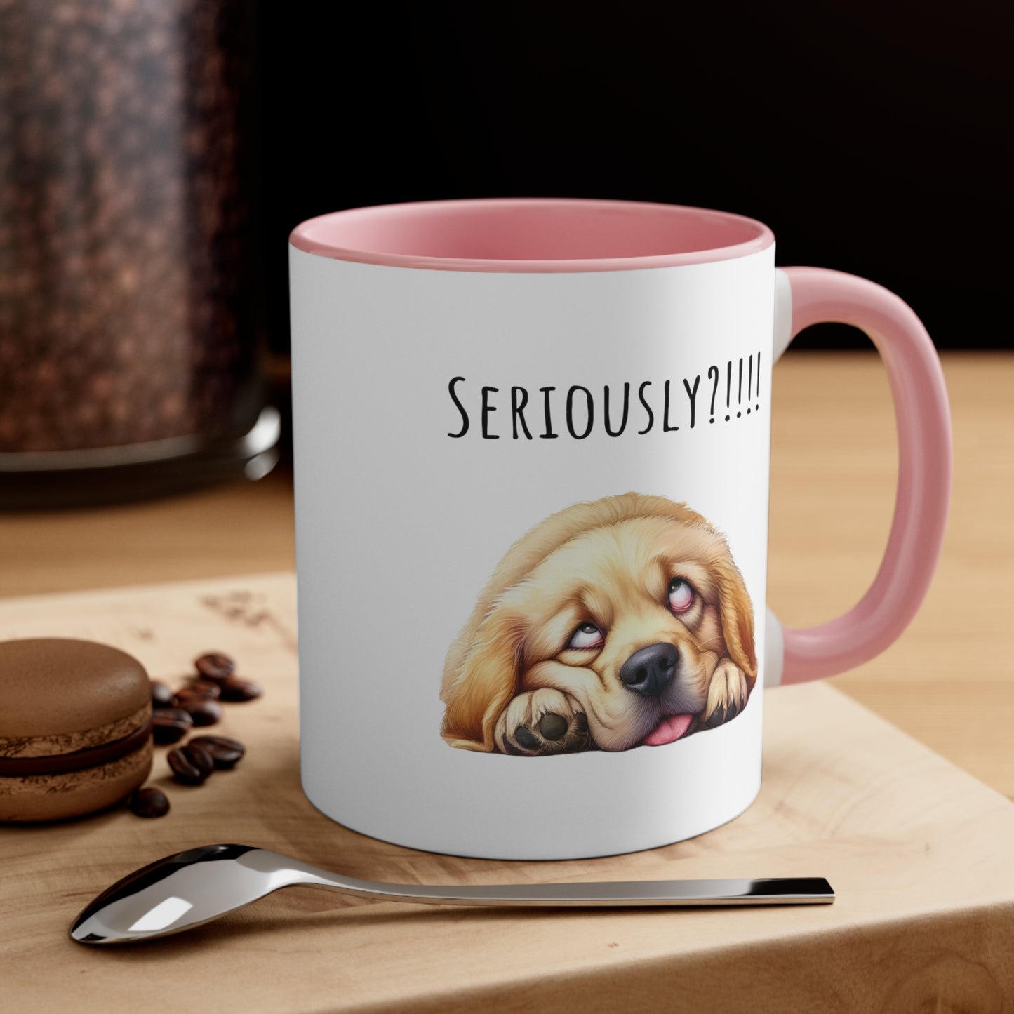 Seriously ?!! Funny Golden Retriever Coffee Cup