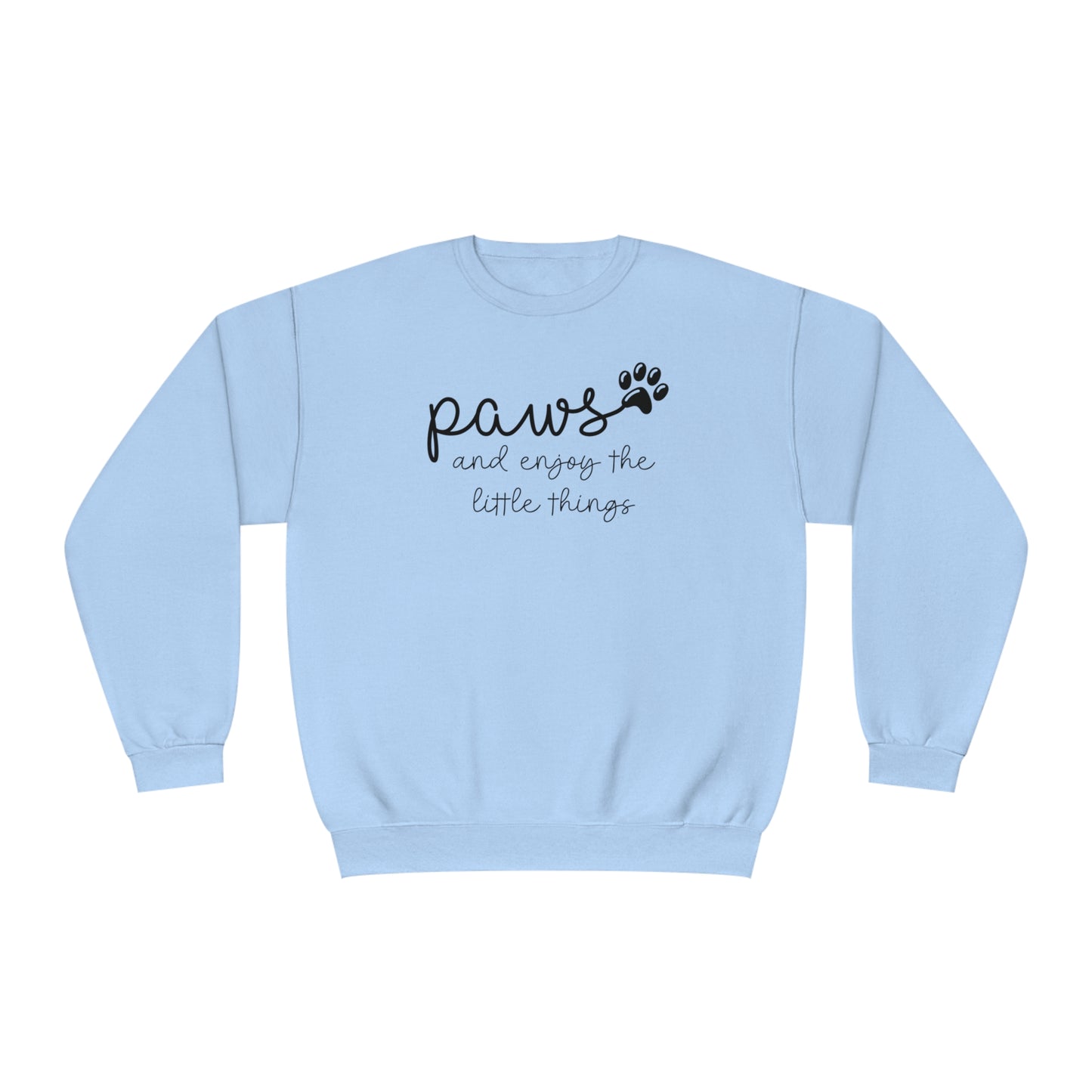 Paws and Enjoy The Little Things Unisex NuBlend® Crewneck Sweatshirt