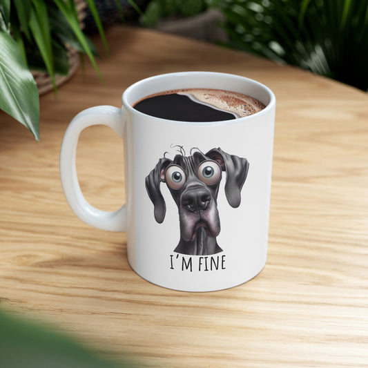 I'm Fine Funny Stressed Black Great Dane Ceramic Coffee Mug