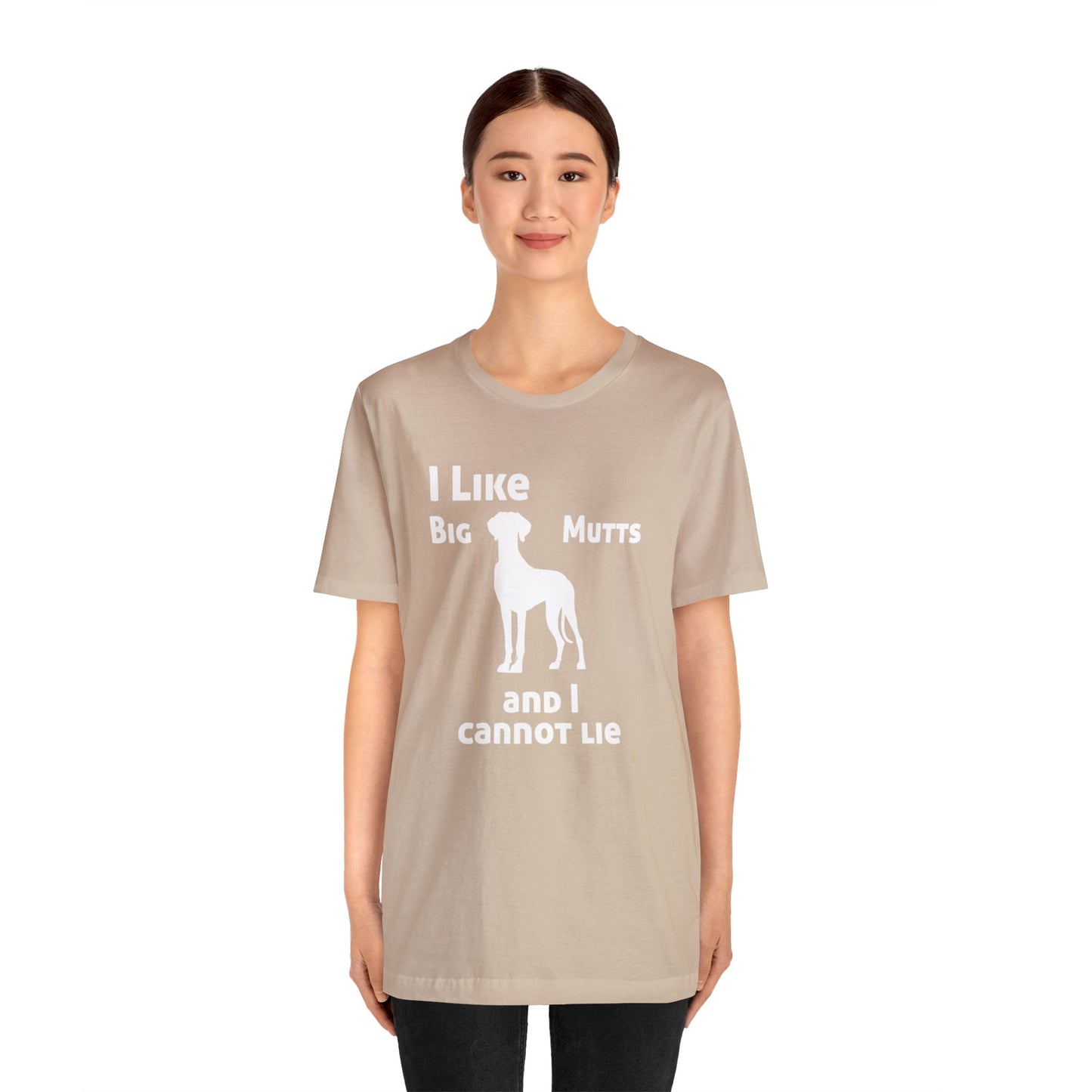 I Like Big Mutts Great Dane T-Shirt