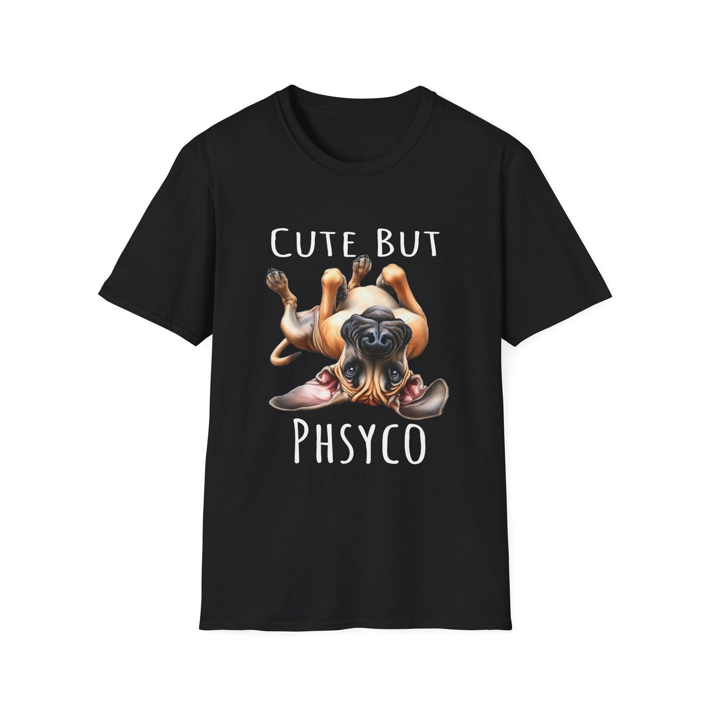 Cute But Psycho Soft Style Tee, Funny Great Dane Tee, Woman Shirt, Gift For Best Friends, Gifts for Dog Lovers, Dog Mom Funny Shirt