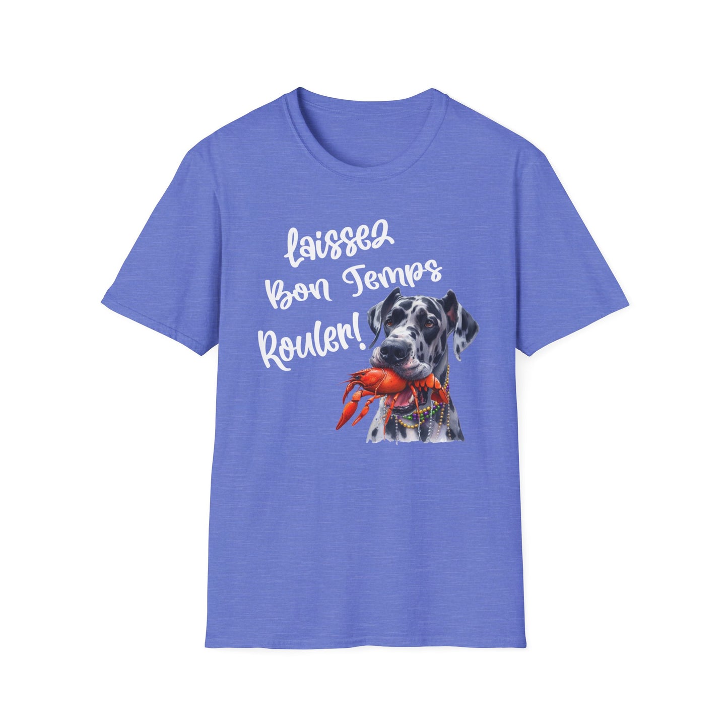 Great Dane Laissez Les Bon Temps Rouler Unisex Softstyle T-Shirt, Let the Good Times Roll Mardi Gras