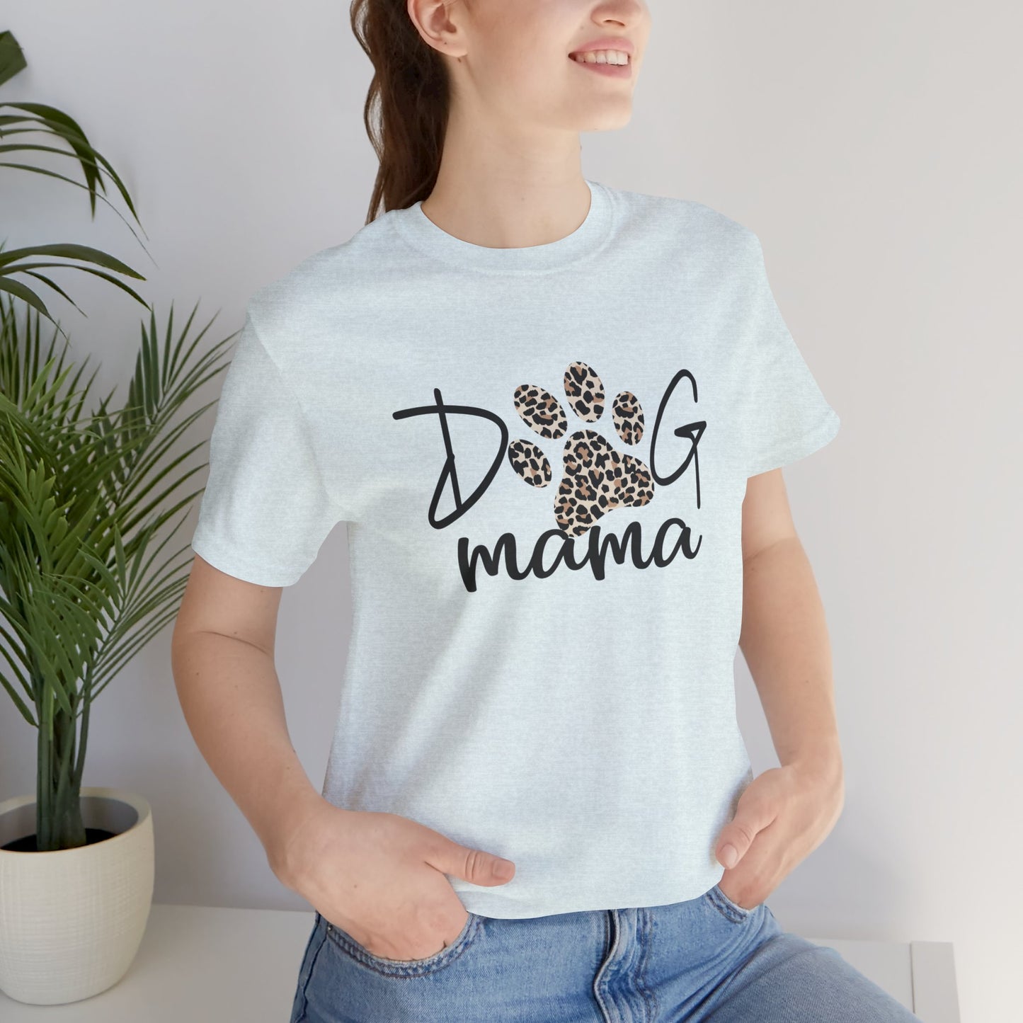 Dog Mom Tee Shirt