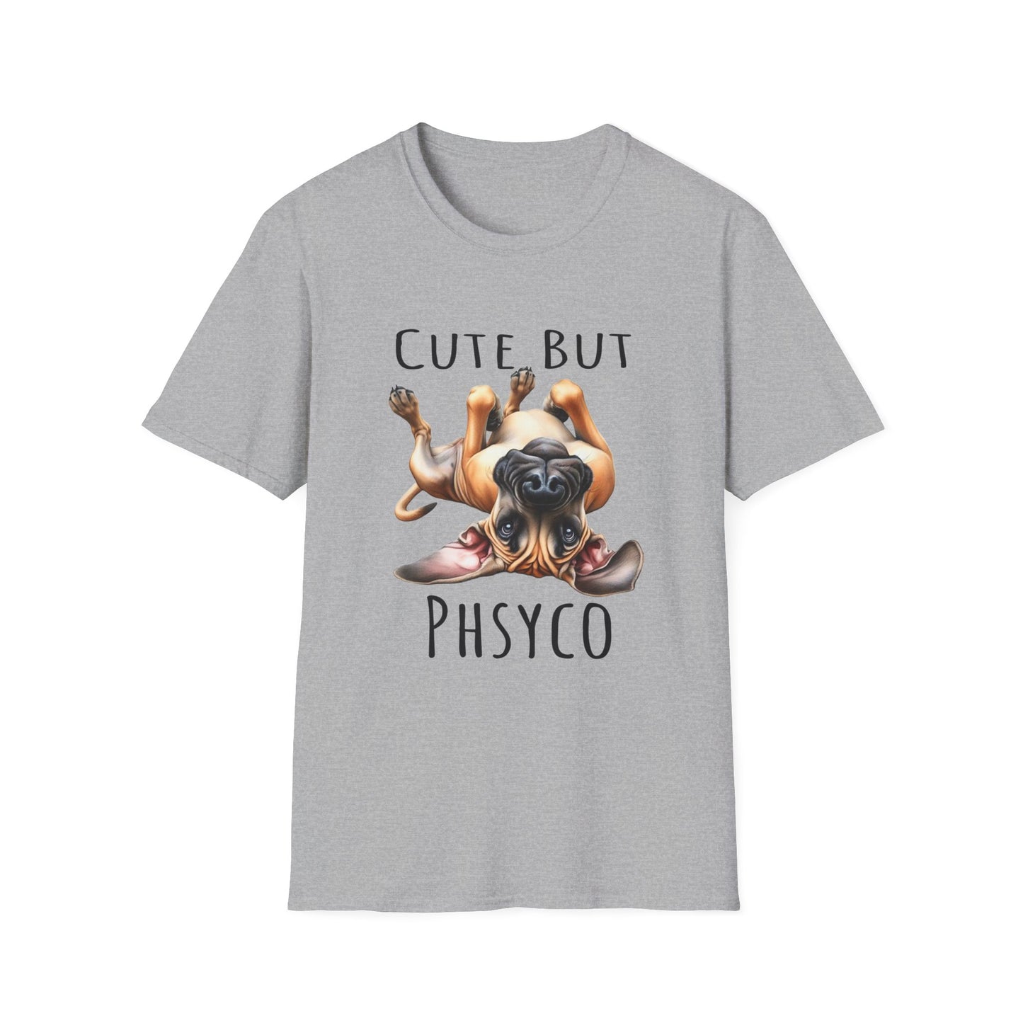 Cute But Psycho Soft Style Tee, Funny Great Dane Tee, Woman Shirt, Gift For Best Friends, Gifts for Dog Lovers, Dog Mom Funny Shirt