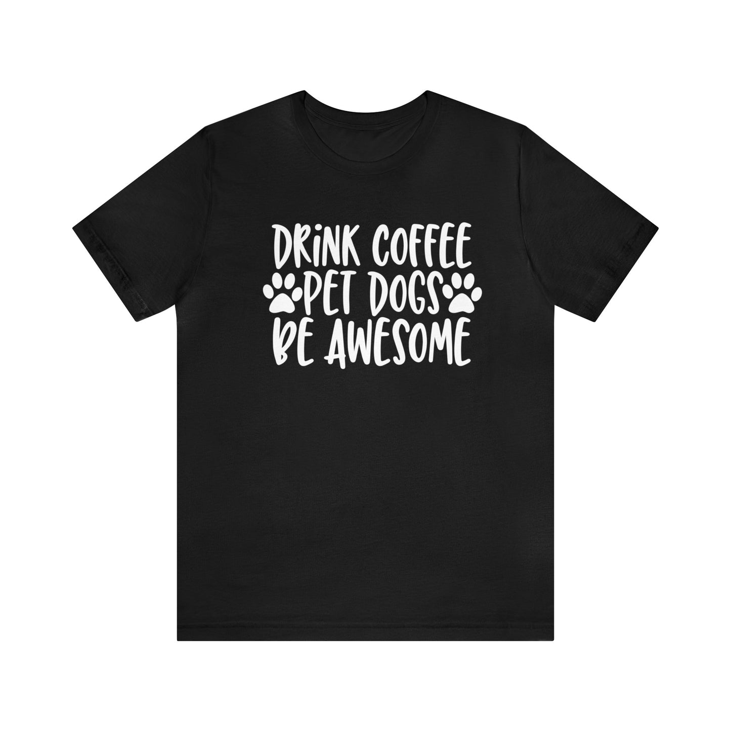 Drink Coffee Pet Dogs