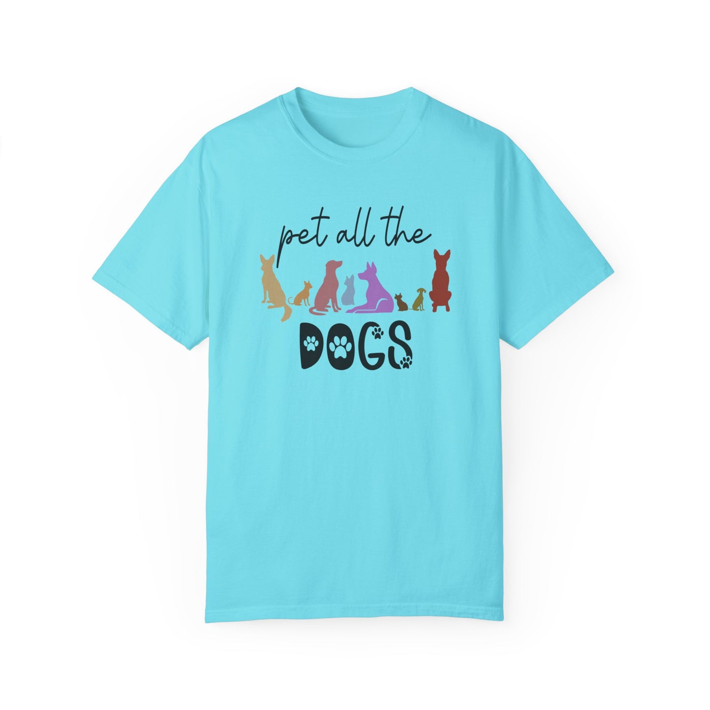 Pet All The Dogs Comfort Colors Tee