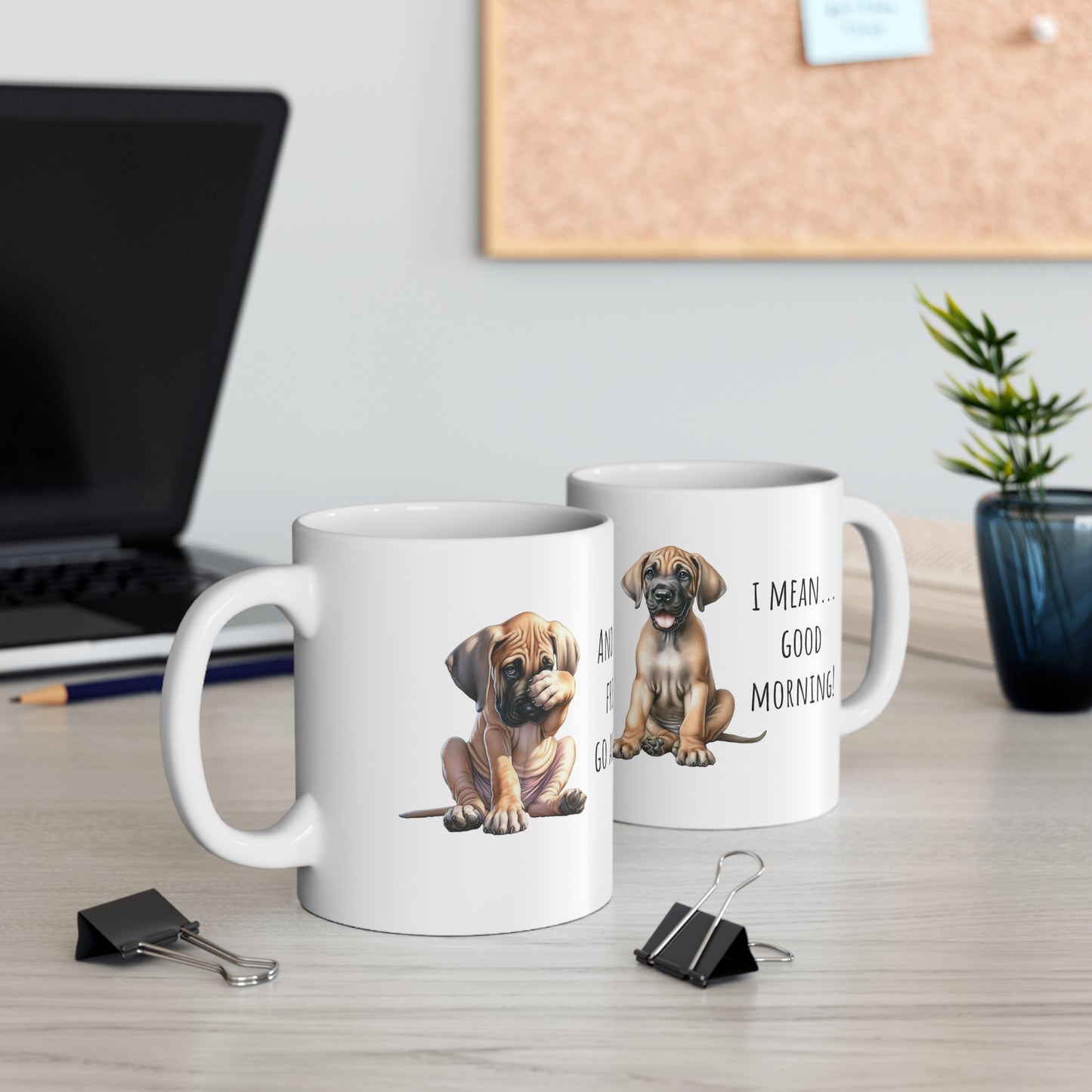 Here we go again Great Dane coffee mug two sided, I mean good morning coffee cup, funny coffee mug, funny gift idea,birthday gift, office mug