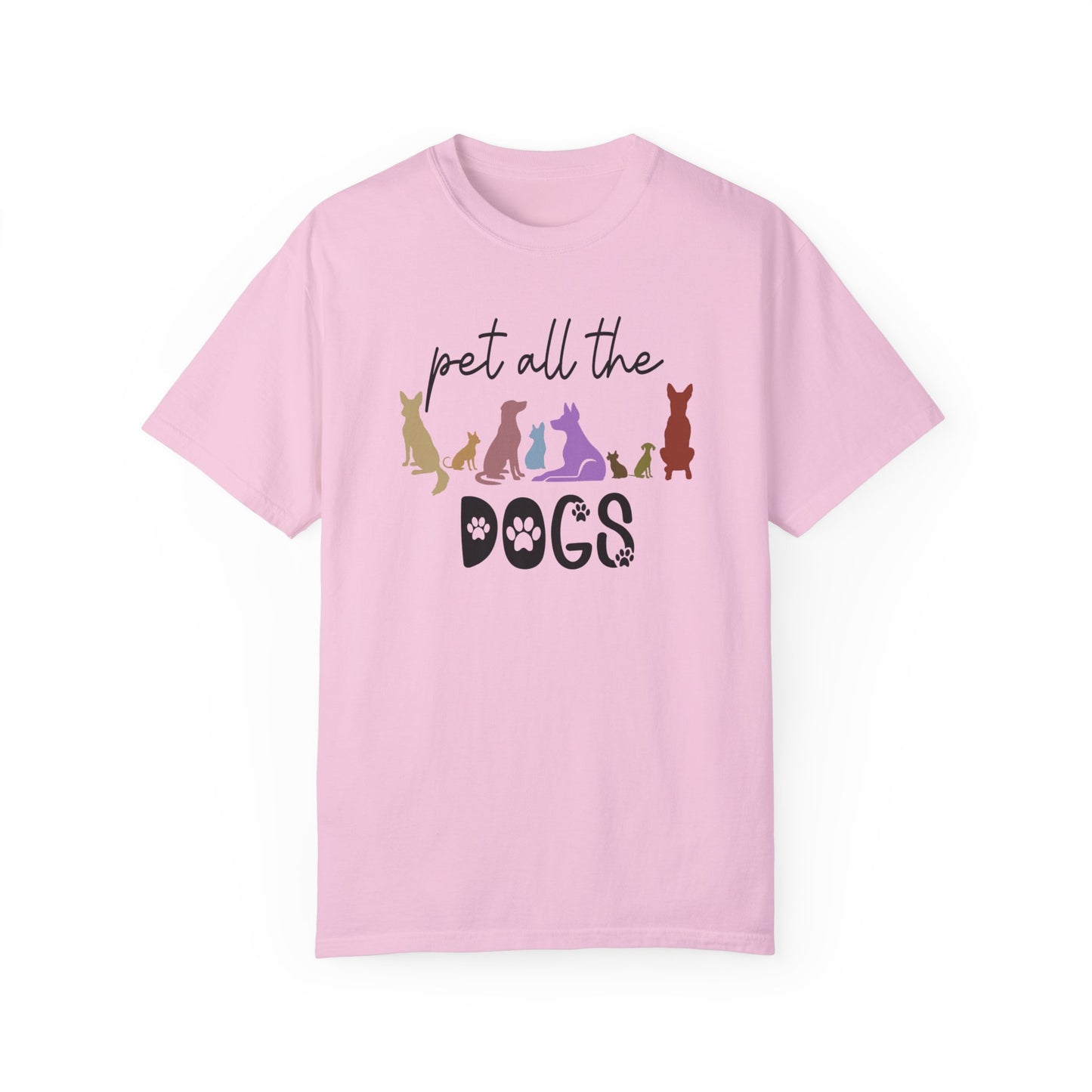 Pet All The Dogs Comfort Colors Tee